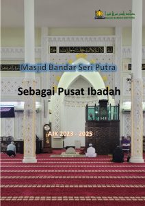 Masjid Bandar Seri Putra  Sebagai Pusat Ibadah