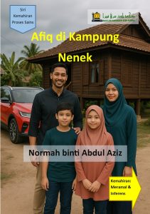 Afiq di Kampung Nenek