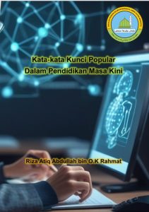Kata-kata Kunci Popular Dalam Pendidikan Masa Kini