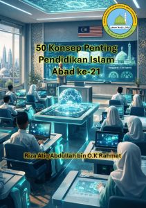 50 Konsep Penting Pendidikan Islam Abad ke-21