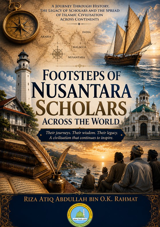 Footsteps of Nusantara Scholars Across the World